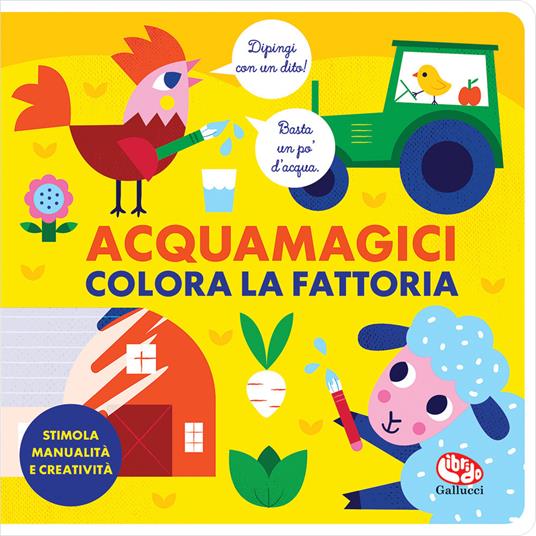 Colora la fattoria. Acquamagici - Vanja Kragulj - copertina