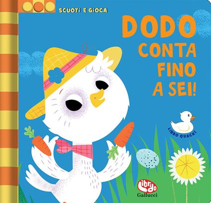 Dodo conta fino a sei! Scuoti e gioca. Ediz. a colori - Steph Hinton - copertina