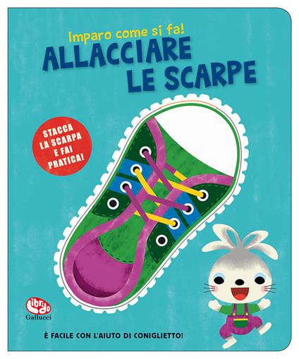 Allacciare le scarpe. Imparo come si fa! Ediz. a colori - Sylvia Takken - copertina