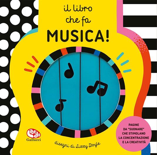 Il libro che fa musica! Ediz. a colori - copertina