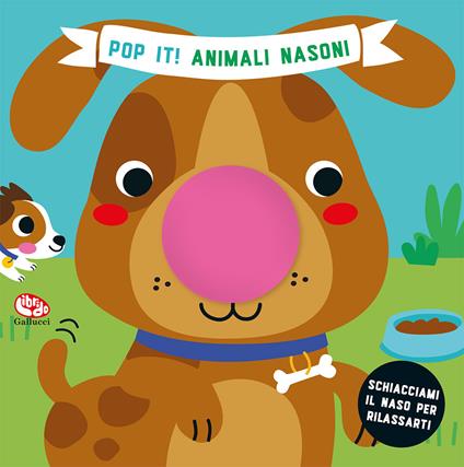 Animali nasoni. Pop it! Ediz. a colori - Tanja Louwers - copertina