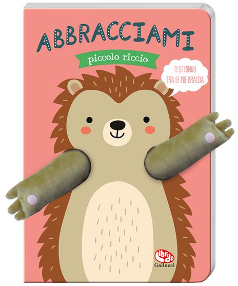 Abbracciami piccolo riccio. Ediz. a colori - Tanja Louwers - copertina