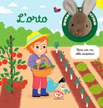 L'orto. Burattino sapientino. Ediz. a colori