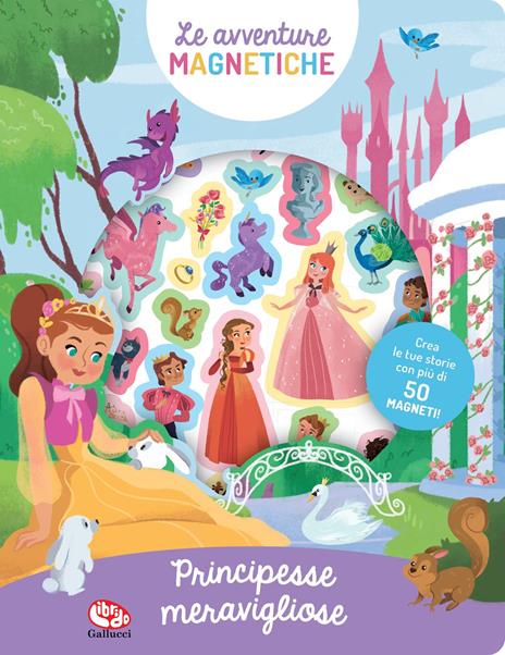 Meravigliose principesse. Le avventure magnetiche. Ediz. a colori. Con magneti - Pedro Riquelme - copertina