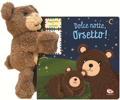 Dolce notte, orsetto! Aggancia e coccola. Ediz. a colori. Con peluche - Rae Lee,Zhanna Mendel - copertina