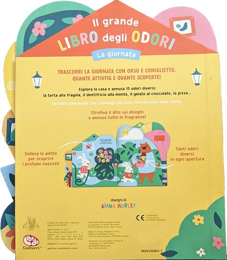 La giornata. Il grande libro degli odori. Ediz. a colori - Anna Hurley - 2