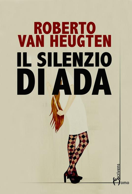 Il silenzio di Ada - Roberto Van Heugten - copertina