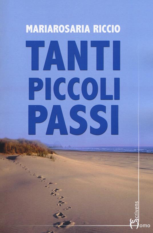 Tanti piccoli passi - Mariarosaria Riccio - copertina