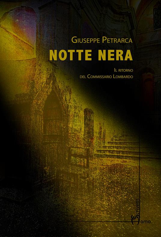 Notte nera. Il ritorno del commissario Lombardo - Giuseppe Petrarca - copertina