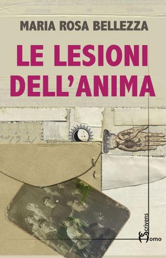 Le lesioni dell'anima - Maria Rosa Bellezza - ebook