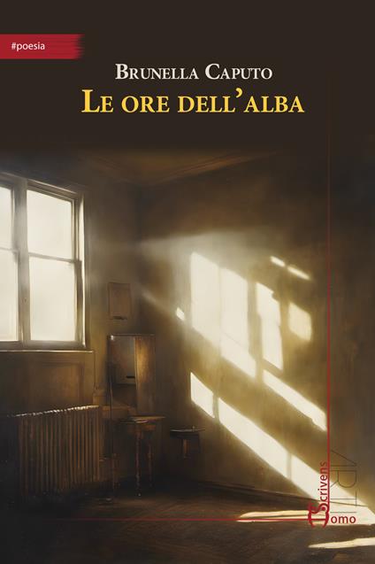 Le ore dell'alba - Brunella Caputo - copertina