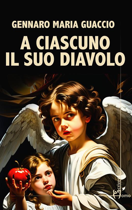 A ciascuno il suo diavolo - Gennaro Maria Guaccio - copertina