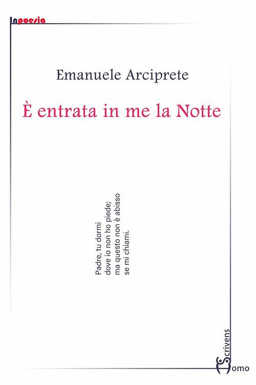 È entrata in me la notte - Emanuele Arciprete - copertina