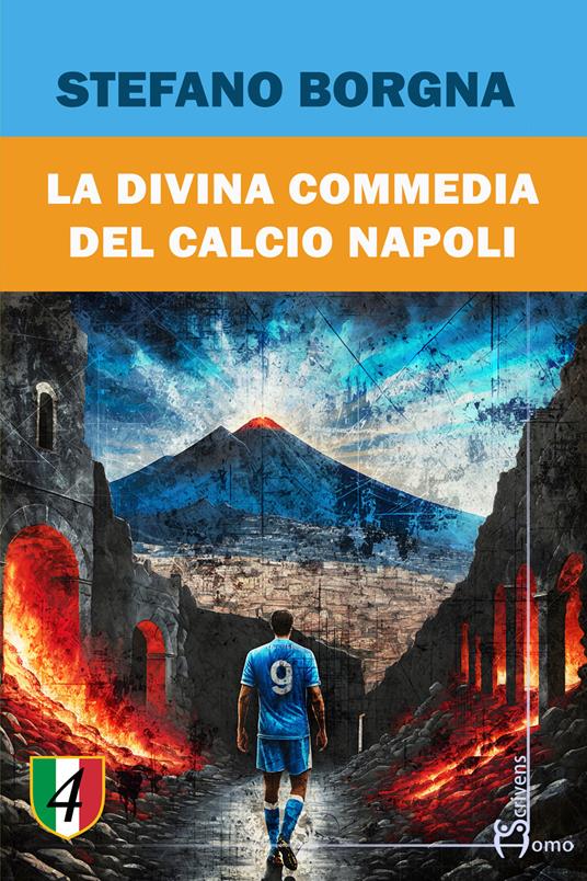 La divina commedia del calcio Napoli - Stefano Borgna - copertina