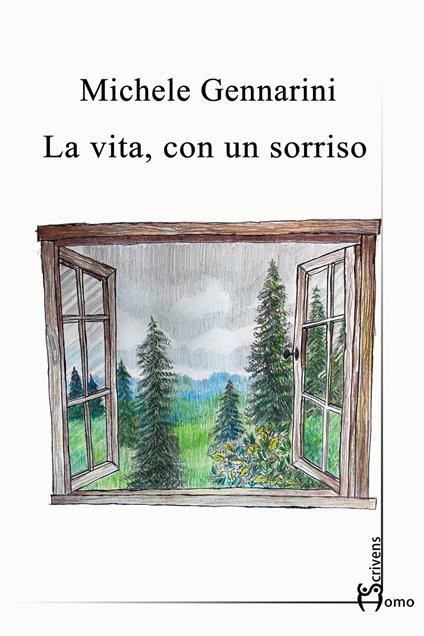 La vita, con un sorriso - Michele Gennarini - copertina