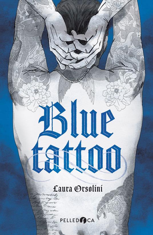 Blue tattoo - Laura Orsolini - copertina