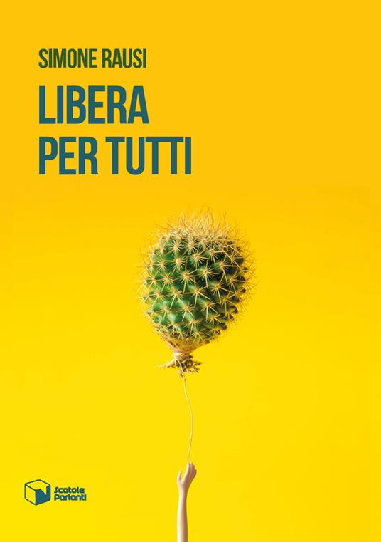 Libera per tutti - Simone Rausi - copertina