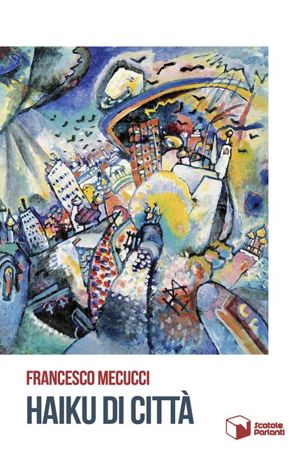 Haiku di città - Francesco Mecucci - copertina
