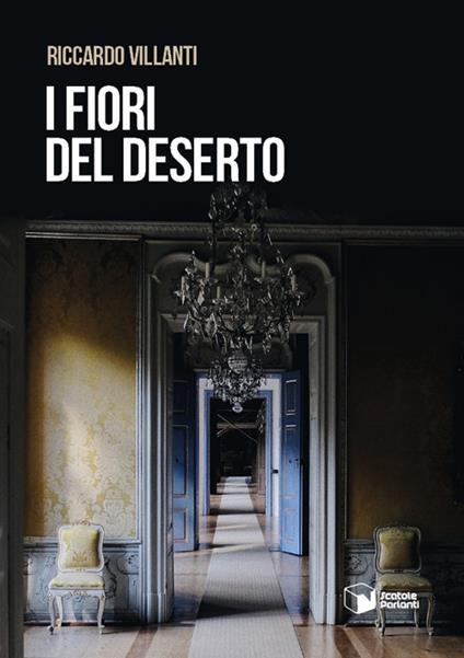 I fiori del deserto - Riccardo Villanti - copertina