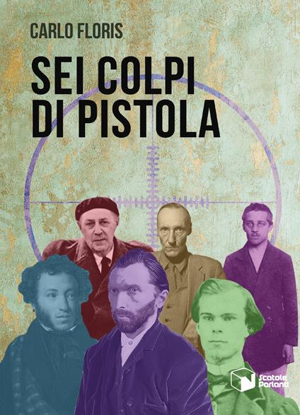 Sei colpi di pistola - Carlo Floris - copertina