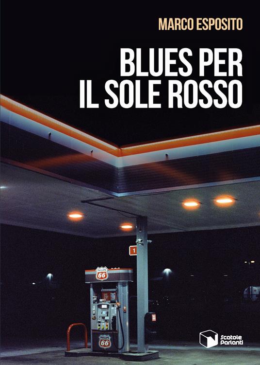 Blues per il sole rosso - Marco Esposito - copertina