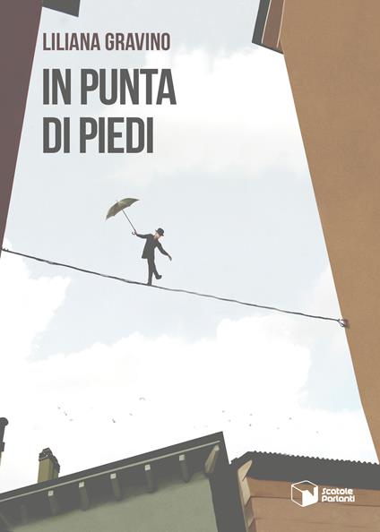 In punta di piedi - Liliana Gravino - copertina