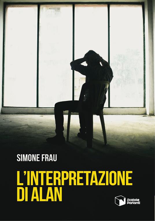 L'interpretazione di Alan - Simone Frau - copertina