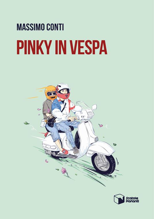 Pinky in Vespa - Massimo Conti - copertina