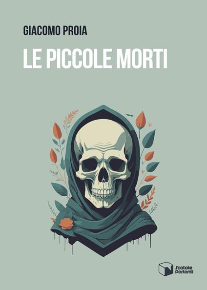 Le piccole morti - Giacomo Proia - copertina