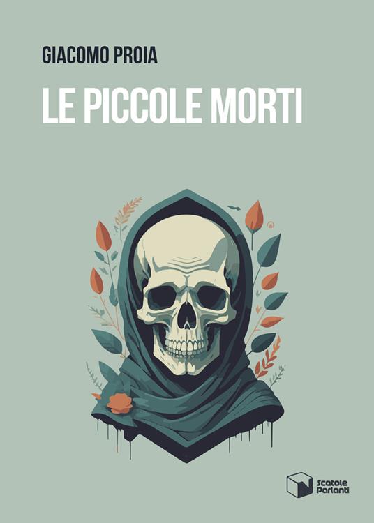 Le piccole morti - Giacomo Proia - copertina