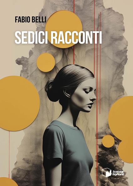 Sedici racconti - Fabio Belli - copertina