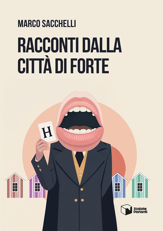 Racconti dalla città di Forte - Marco Sacchelli - copertina