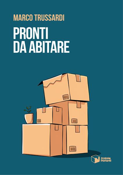 Pronti da abitare - Marco Trussardi - copertina