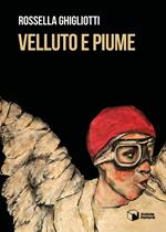 Velluto e piume
