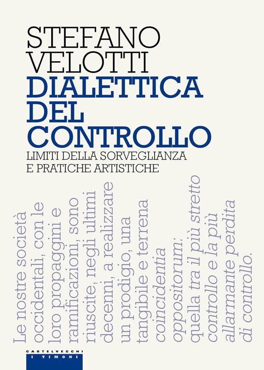 Dialettica del controllo - Stefano Velotti - copertina