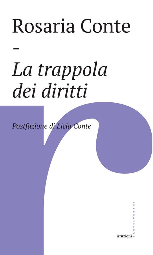 La trappola dei diritti - Rosaria Conte - ebook