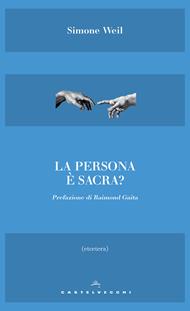 La persona è sacra?