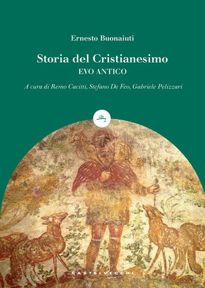Storia del cristianesimo - Ernesto Buonaiuti - copertina