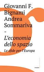 L' economia dello spazio: le sfide per l'Europa