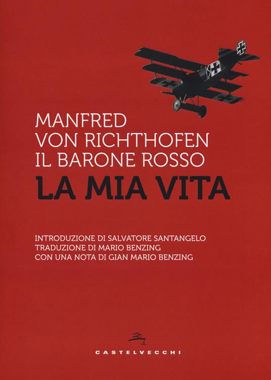 La mia vita - Manfredo von Richthofen - copertina