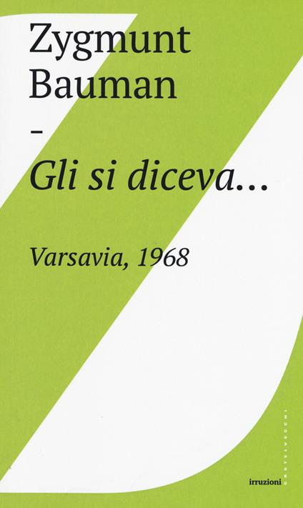 Gli si diceva... Varsavia, 1968 - Zygmunt Bauman - copertina