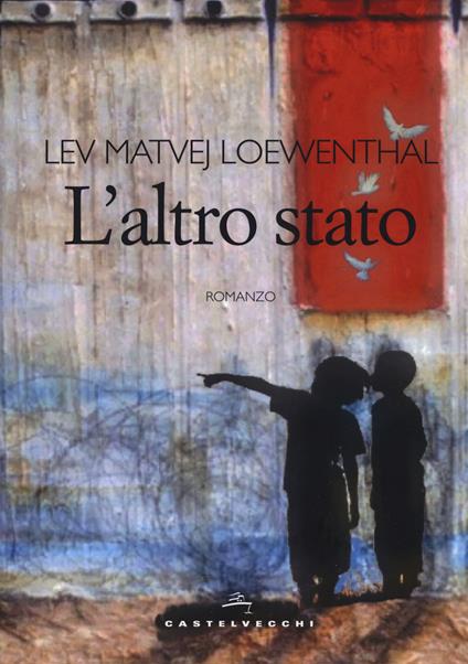 L'altro stato - Lev Matvej Loewenthal - copertina