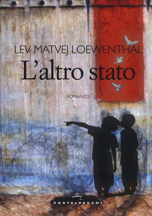 L' altro stato - Lev Matvej Loewenthal - copertina