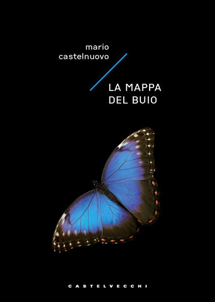 La mappa del buio - Mario Castelnuovo - copertina