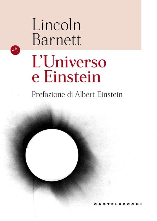 L'universo e Einstein - Lincoln Barnett - copertina