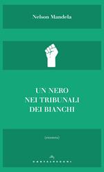 Un nero nei tribunali dei bianchi