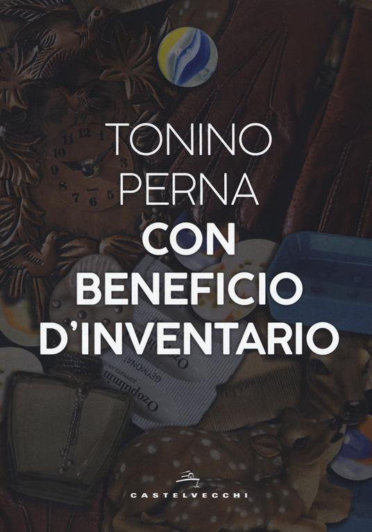 Con beneficio d'inventario - Tonino Perna - copertina