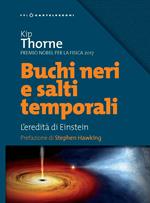 Buchi neri e salti temporali. L'eredità di Einstein