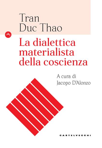 La dialettica materialista della coscienza - Duc Thao Tran - copertina