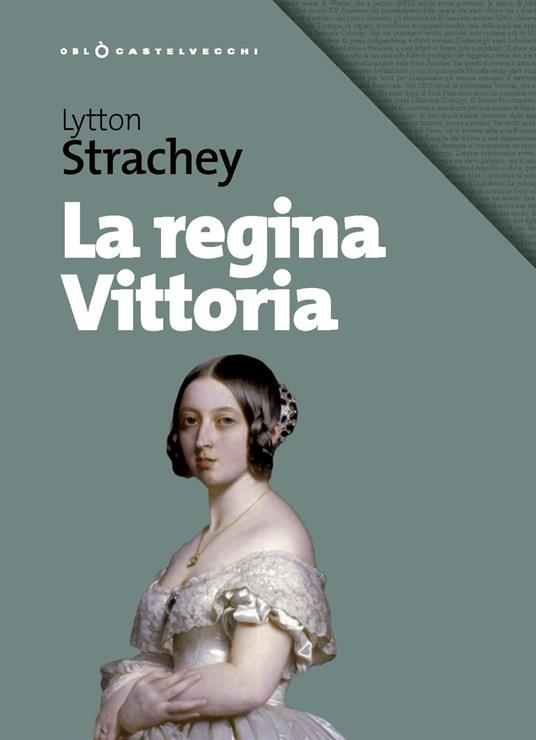 La regina Vittoria - Lytton Strachey - copertina